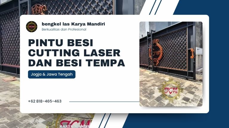 Pintu Besi Cutting Laser Dan Besi Tempa