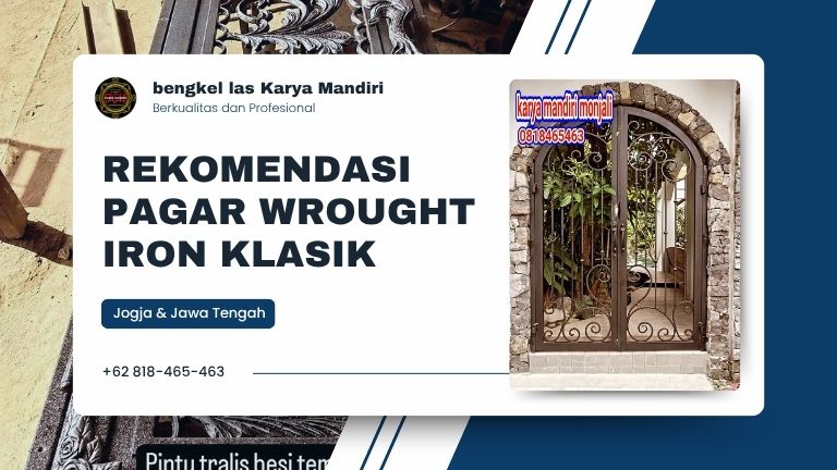 Rekomendasi Pagar Wrought Iron Klasik